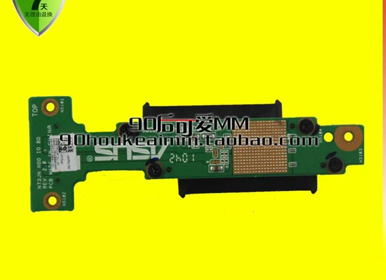 

FOR ASUS N73S N73JN N73JF N73JF N73SV N73SM hard disk IO BD HDD board