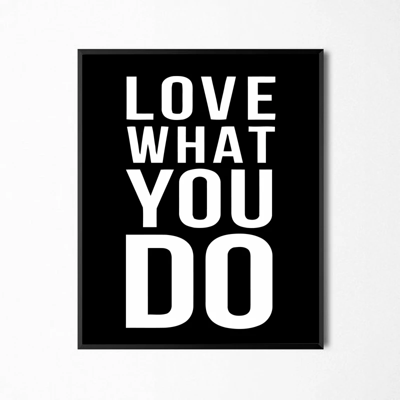 Do What You Love Минималистичная Мотивационная типография Quotes постер принт винтажная