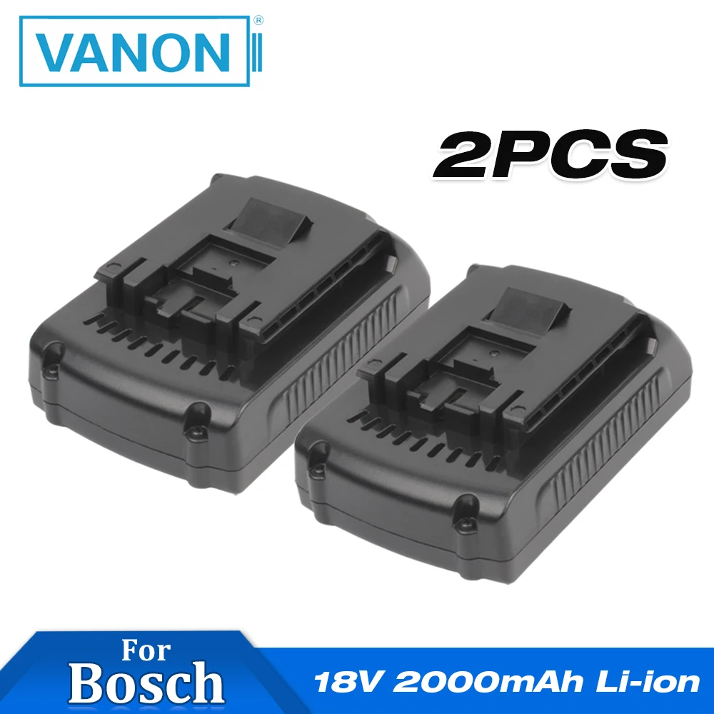 Сменный аккумулятор VANON 2 шт. для Bosch 18 в Li Ion 2.0Ah 2000 мАч аккумуляторные