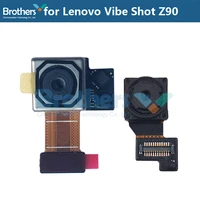 back rear camera for lenovo vibe shot z90 original front camera flex cable for lenovo z90a z90 7 z90 3 replacement parts tested