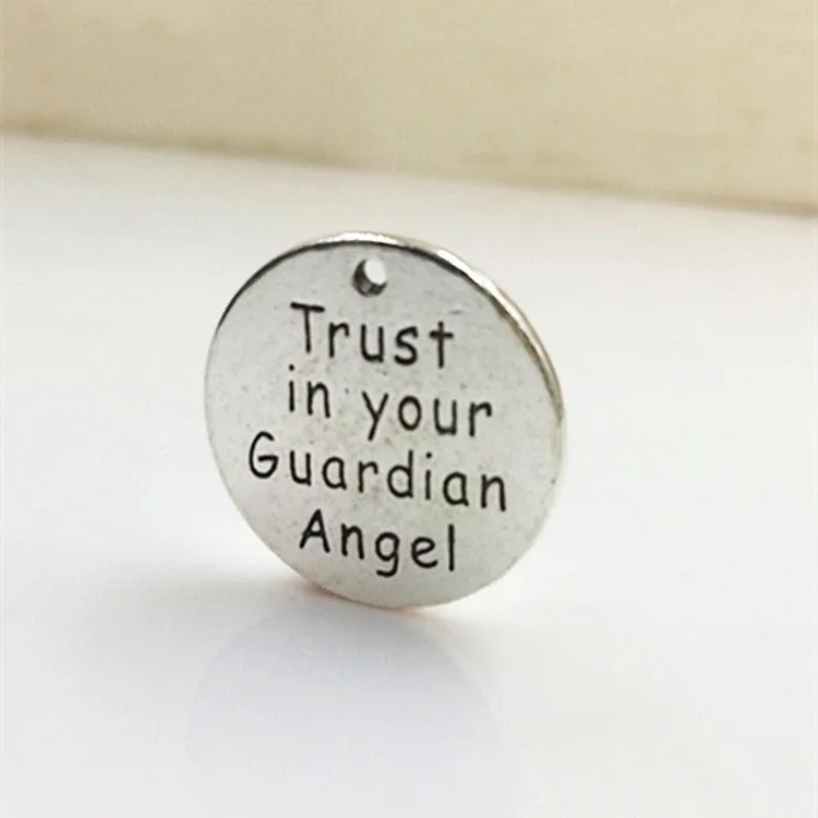 

Hot selling 10 Pieces/Lot diameter 22mm round disc charm Antique Silver plated words Trust in your Guardian Angel charm