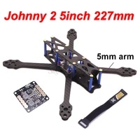 johnny 2 5inch x5 227 wheelbase 227mm pure carbon fiber fpv quadcopter frame with 5mm arm 5v 12v pdb for rc racing drone 220mm