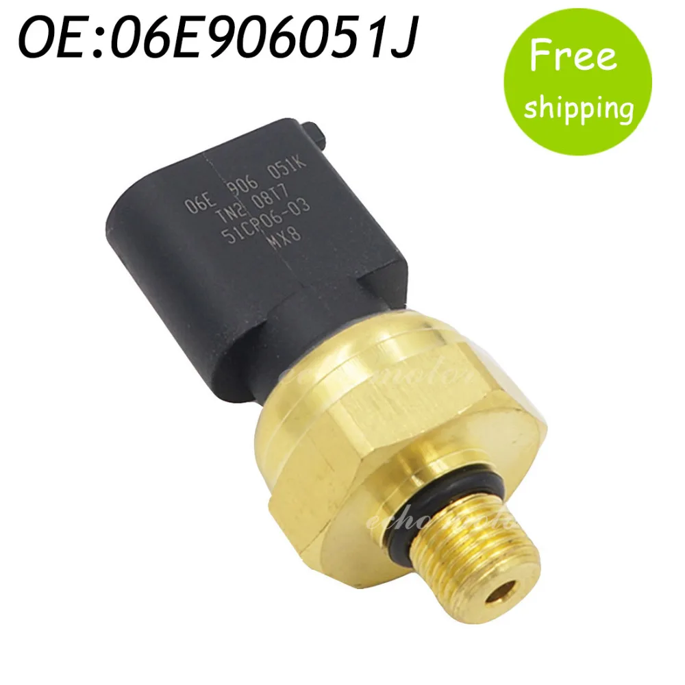 

New 06E906051J Low Fuel Pressure Sensor for AUDI A4 B7 CABRIOLET 3.2 06E906051 06E 906 051K 06E906051E