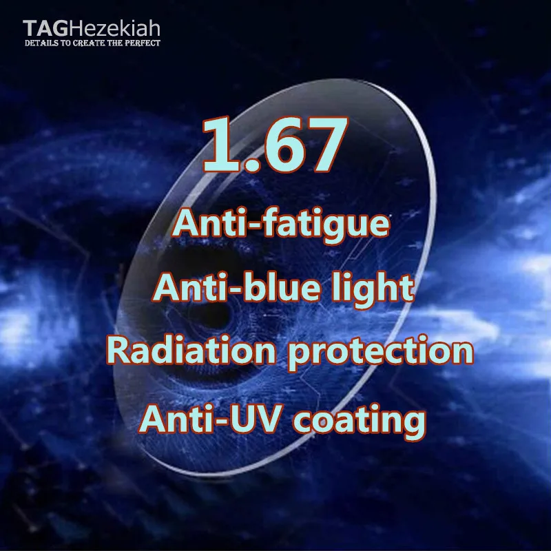 TAG Hezekiah 1.67 Aspherical Anti-blue anti-radiation anti-fatigue Top level Brand prescription lens optical myopia resin