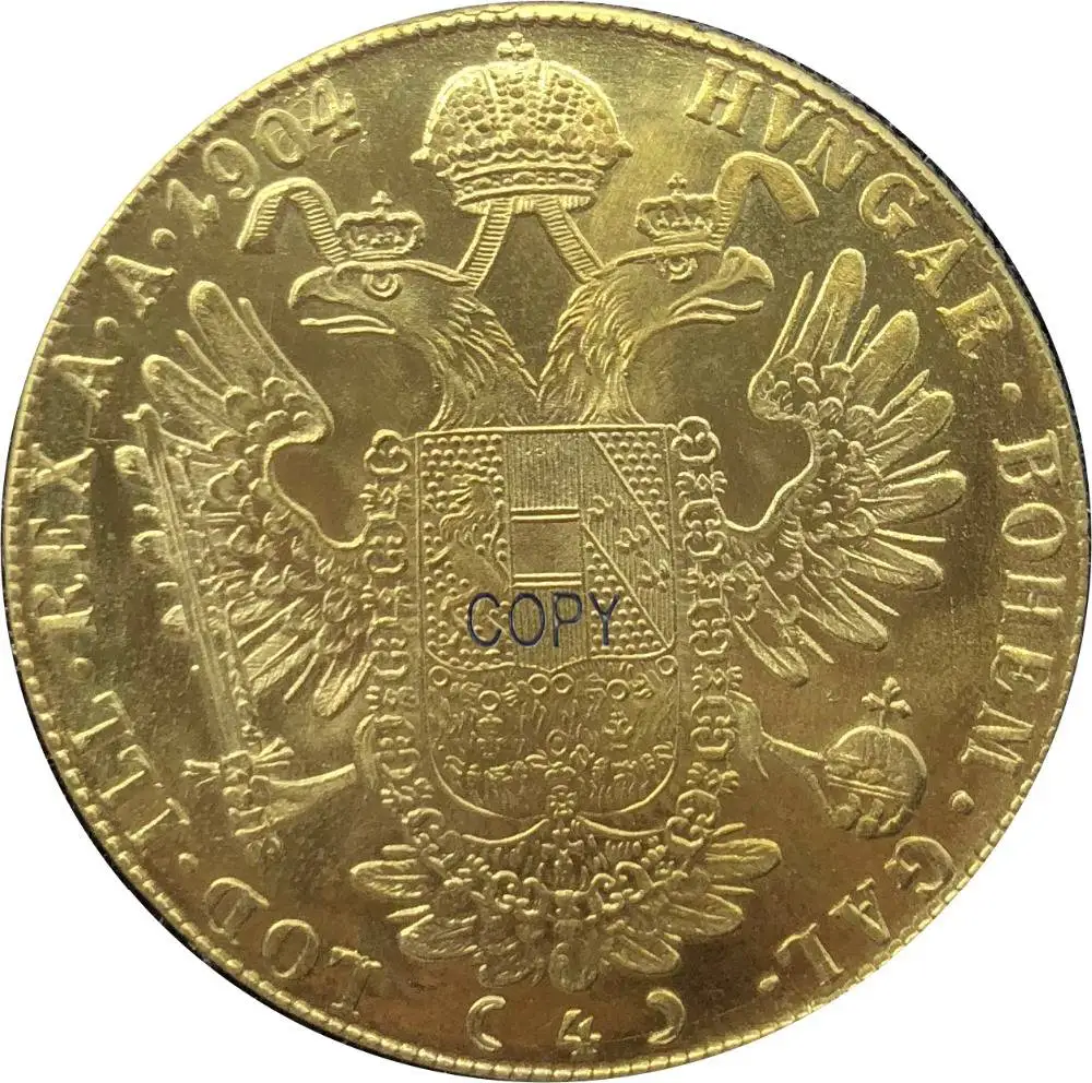 Австрия хабсбург 1904 4 Ducats Франц Джозеф I правый двуглавый Австралийский Венский Орел корона золото монета латунь металла копии монет