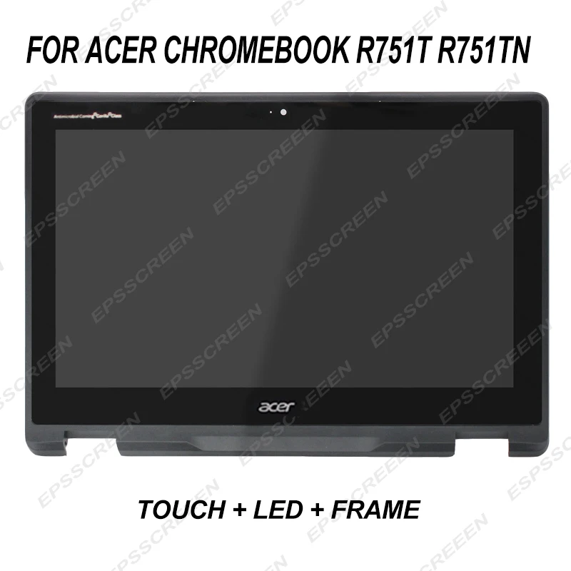 11 6 Для Acer Chromebook R751T R751TN Lcd сенсорный экран модуль с безелем 6M.GNJN7.001 дигитайзер