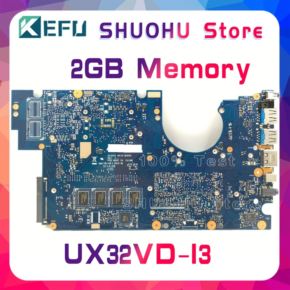 KEFU для ASUS Zenbook UX32A UX32VD UX32V I3CPU память 2 Гб материнская плата ноутбука протестирована