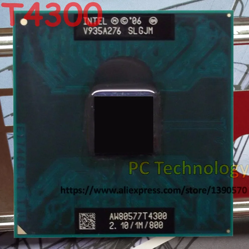 Оригинальный ЦП Intel Pentium T4300 (1 Мб кэш 2 1 ГГц 800 МГц FSB) процессор для ноутбука