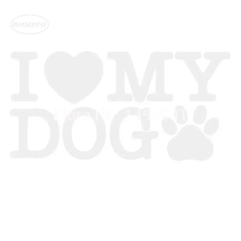 HotMeiNi &quotI Love My Dog&quot Funny Die Cut Vinyl Decal JDM Dub Euro For Car Rear Windshield Bumper Laptop Sticker 13 Colors 12*6cm |