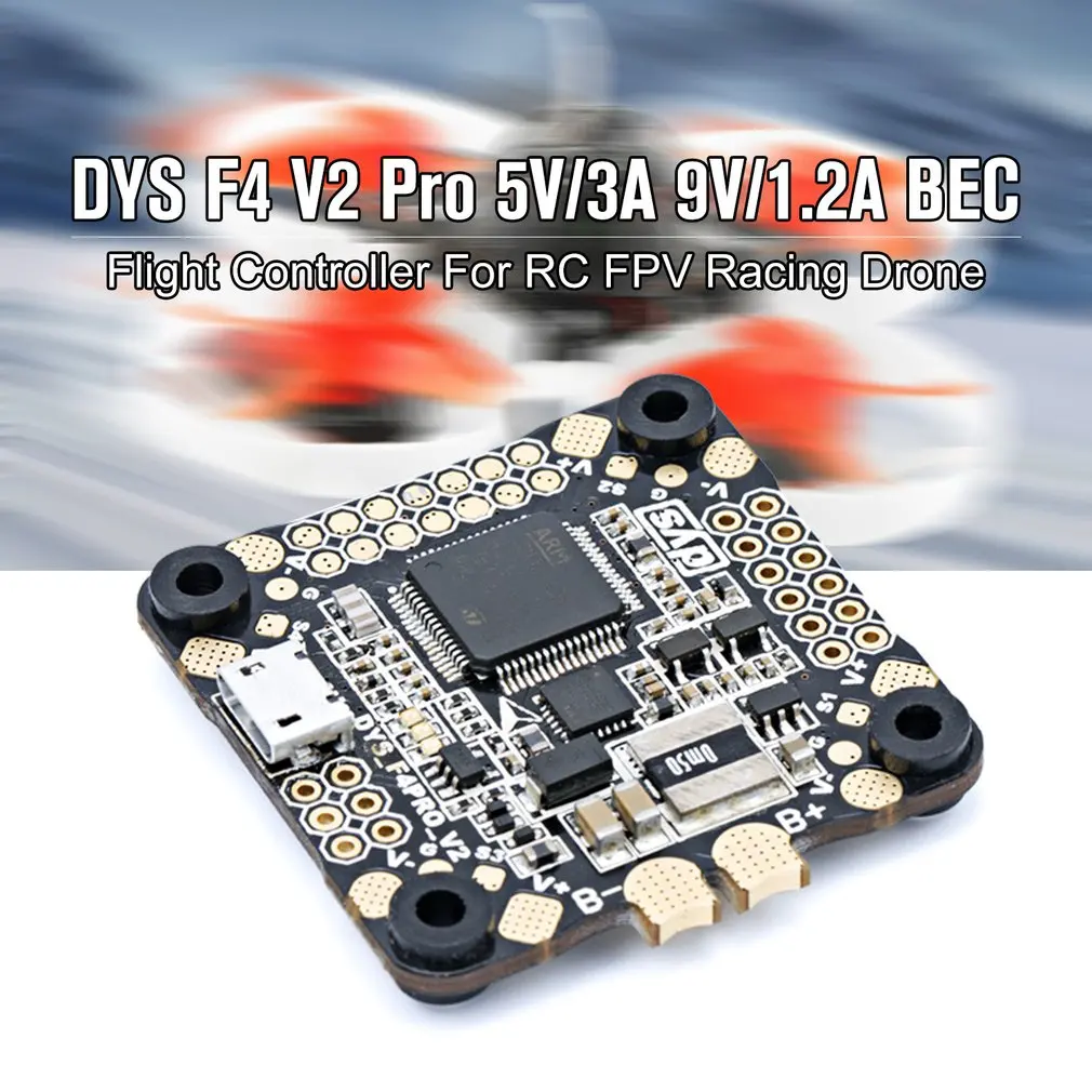 DYS F4 V2 Pro 3 6s Lipo игровые джойстики с выходом 5 V/3A 9В/1.2A BEC для RC FPV гоночный