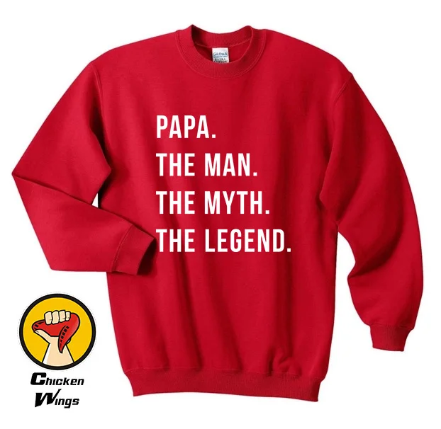 

Fathers Day Gift Papa The Man The Myth The Legend Papa Husband Dad Shirt Papa Gift Top Crewneck Sweatshirt Unisex More Colors