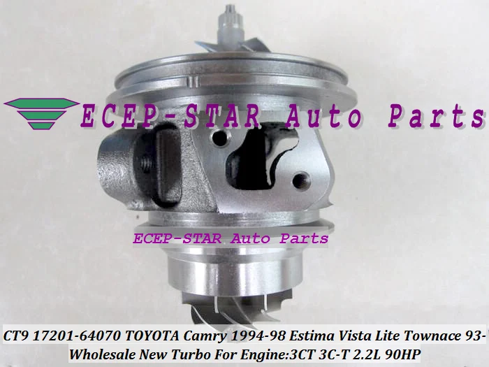 Турбокартридж CHRA CT9 17201 64130 1720164130 для TOYOTA Liteace Town ноя CR41 CR42 CR50 CR52 3C T 3CT 3CTE