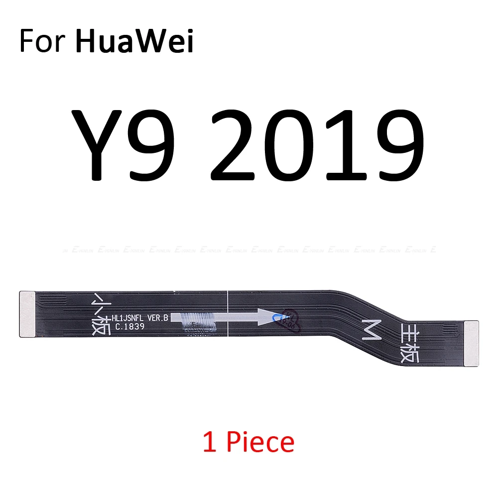 Новинка, материнская плата, гибкий ЖК-кабель для HuaWei Y9 Y7 Y6 Prime Pro Y5 GR5 - Цвет: For Y9 2019