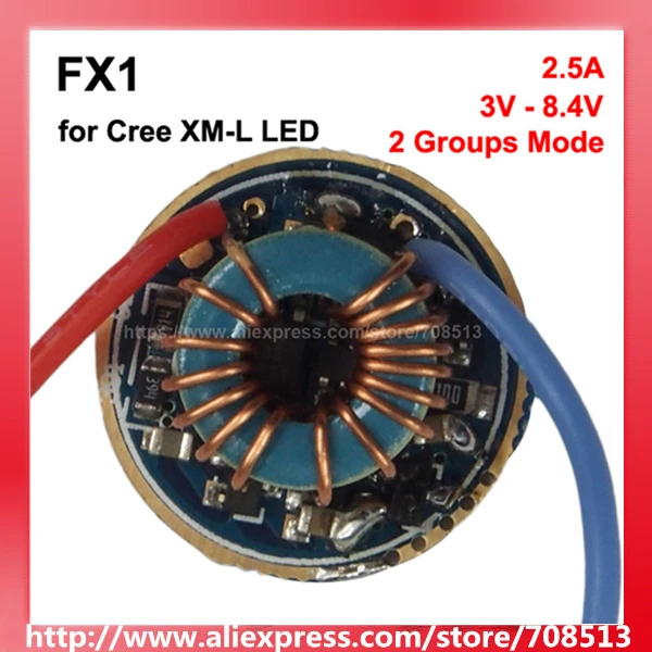 

FX1 20mm 3V - 8.4V 2.5A 1 cell or 2 cells 2 Group of 3 Mode and 5 Mode Driver Circuit Board for Cree XM-L