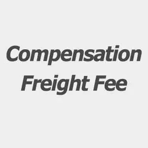 

Compensation Freight Fee / Additional Pay / Extra Shipping Cost / Remote Area Fee ect. on your order