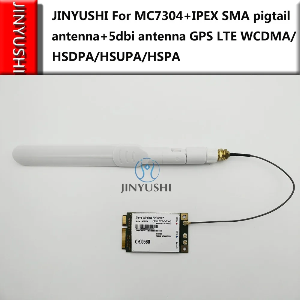 JINYUSHI для MC7304 + IPEX SMA Пигтейл/провод антенны 5dbi антенна 4G поддержка GPS LTE WCDMA/HSDPA/HSUPA/HSPA