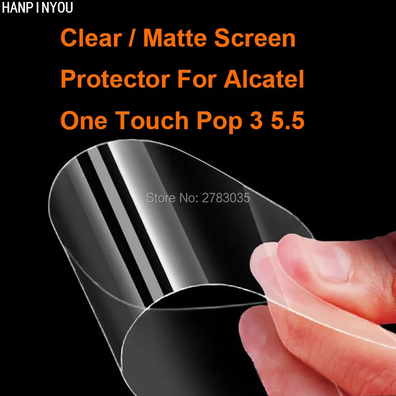 For Alcatel One Touch Pop 3 pop3 5.5" Clear Glossy /Anti-Glare Matte Screen Protector Protective Film Guard (Not Tempered Glass)