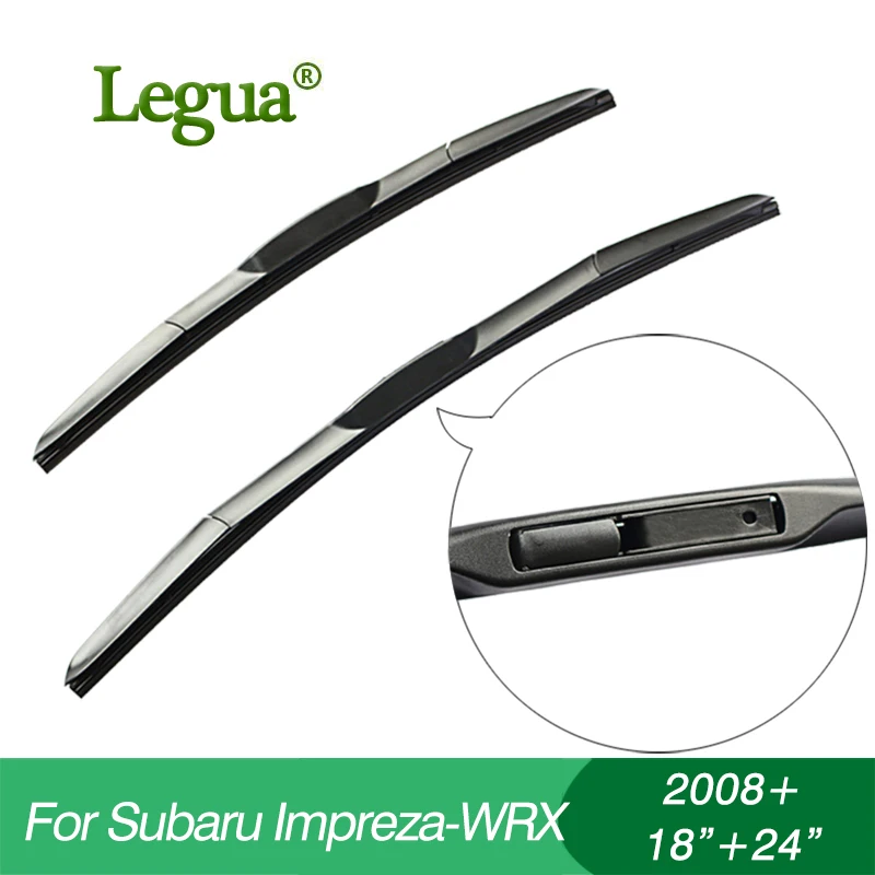 Legua Wiper blades for Subaru IMPREZA-WRX(2008+) 18&quot+24&quot car wiper Hybrid Rubber Windscreen Windshield Wipers Car accessory |