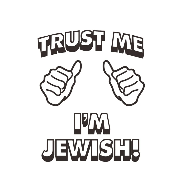 

Trust me I'm Jewish Jew Israel Car Decal Sticker Vinyl Truck Boat Die Cut Bumper Sticker Windows Vinyl