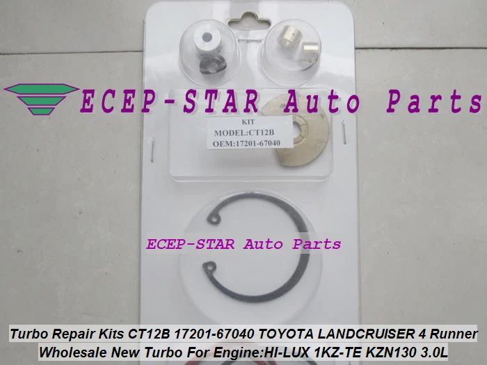 Турбо Ремонтный комплект ремонтные комплекты CT12B 17201 67040 67010 для TOYOTA HI LUX KZN130 LANDCRUISER