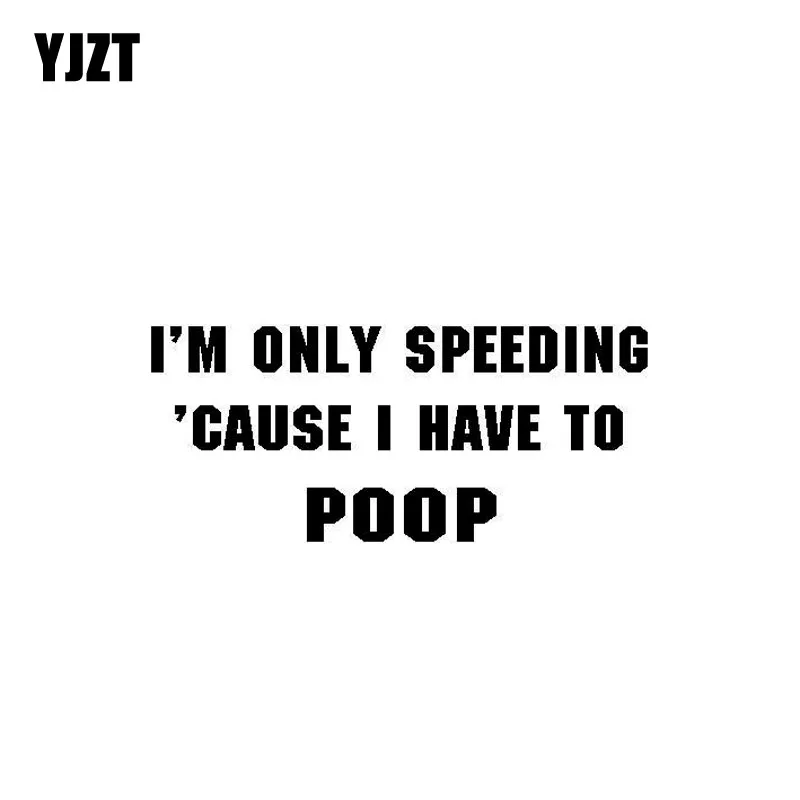 YJZT, 16,5 см * 7,2 см, Виниловая наклейка «Я только ускорение», «Я должен укачать», веселая наклейка на автомобиль с быстрым приводом, черная/серебряная модель