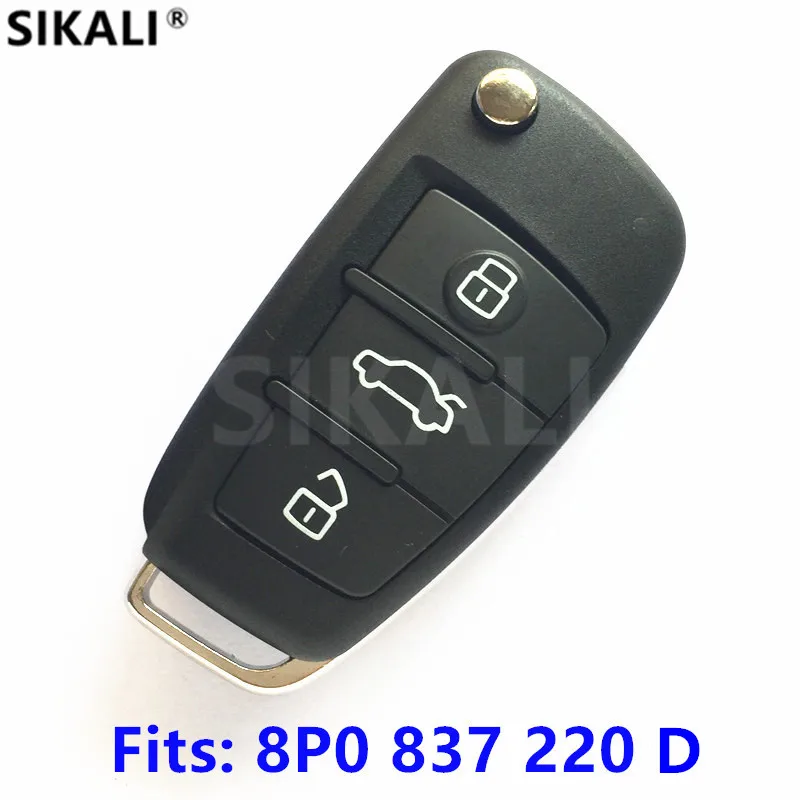 Автомобильный Дистанционный ключ SIKALI для Audi A3 S3 A4 S4 TT 434 МГц 8P0837220D 8P0 837 220 D 220D 2005 2006