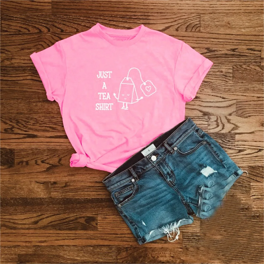 

JUST A TEA SHIRT Funny pretty Pink Clothing T-Shirt Casual Short Sleeve Funny Slogan Tops Girl Gift Vintage Aesthetic 90s Tees