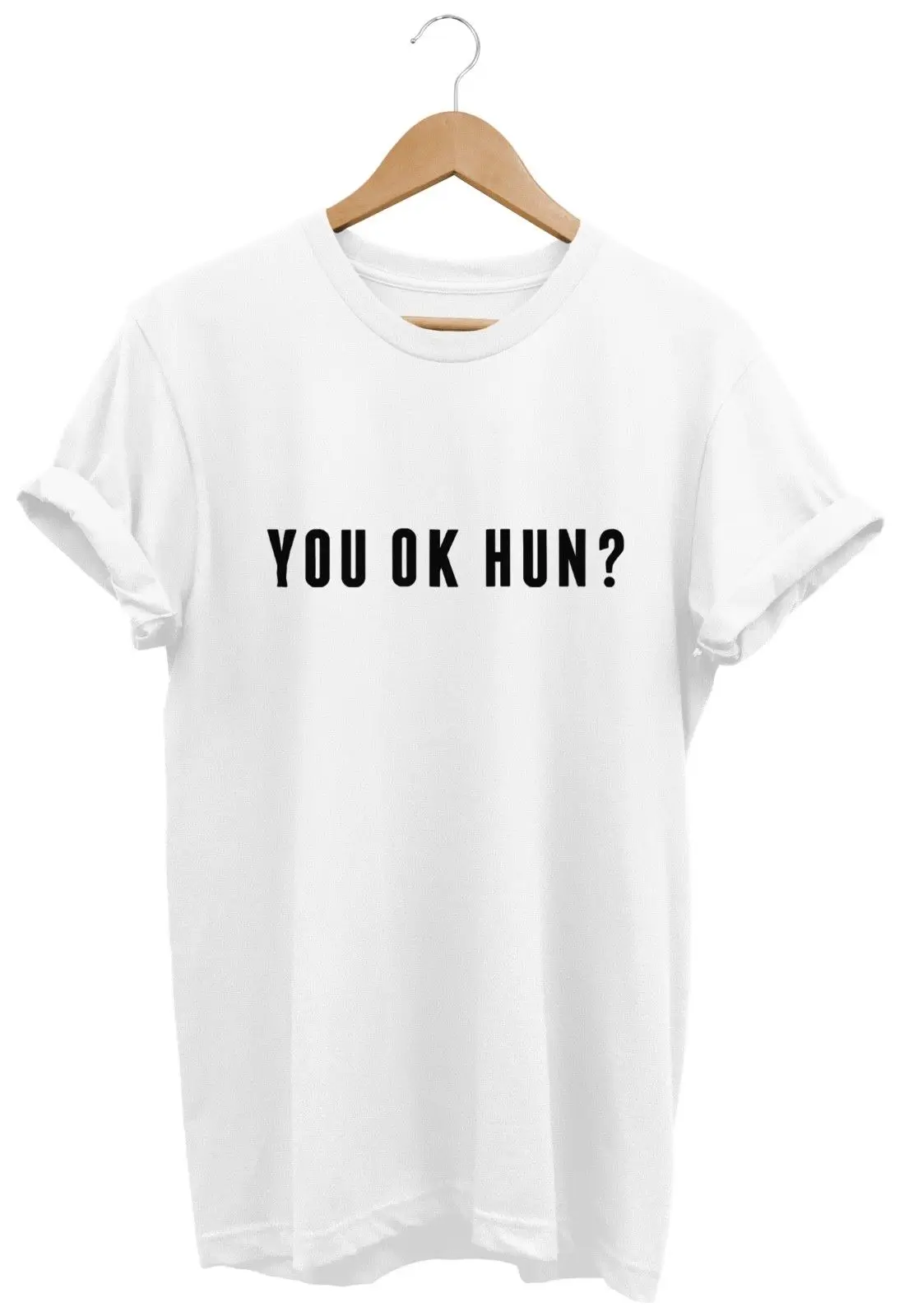 You OK Hun футболка унисекс Мужские Женские забавные хипстерские TUMBLR SWAG модные