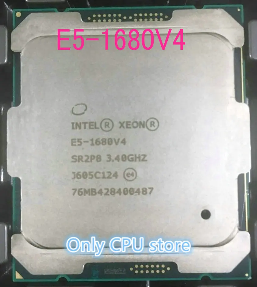E5-1680 V4 Intel Xeon OEM версия E5-1680V4 3,40 GHZ 8-ядерный 20 МБ SmartCache 140W E5 1680V4 LGA2011-3