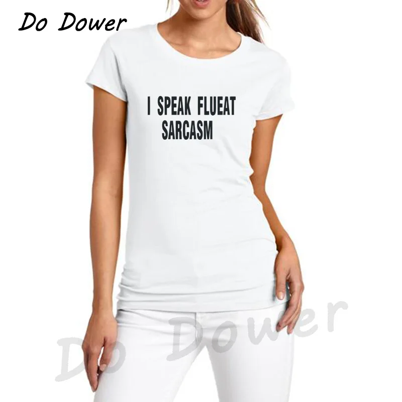 I SPEAK SARCASM футболка с буквенным принтом женские топы коротким рукавом и круглым