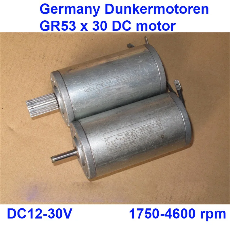Германия Dunkermotoren GR53 x 30 DC углеродная щетка мотор с высоким крутящим моментом 1.95A