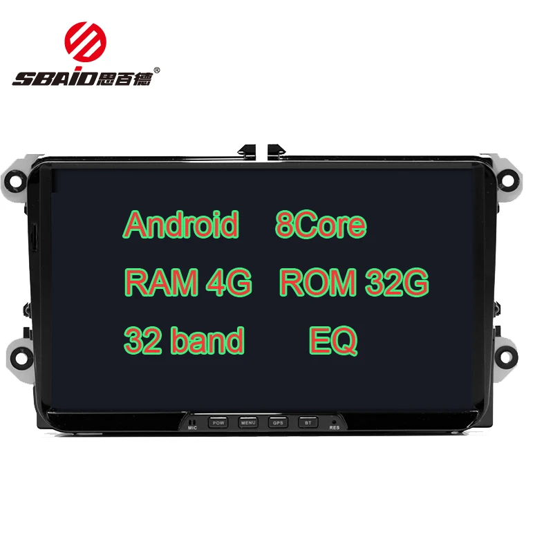 Sbaid Восьмиядерный Android 8,1 4+ 32G автомобильный Радио GPS; Мультимедийный проигрыватель ForVW Golf Passat с DSP Wifi Автомобильный плеер