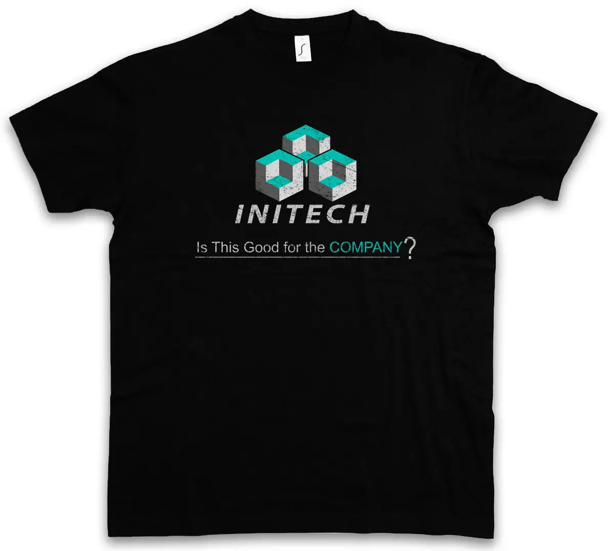 

2019 INITECH T-SHIRT Is this good for the company Sign Office Logo Company Space