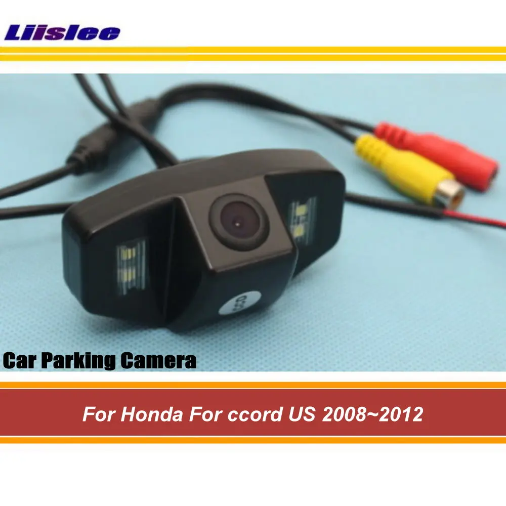 Резервная камера заднего вида Liislee для Honda Accord US 2008 ~ 2012/камера парковки