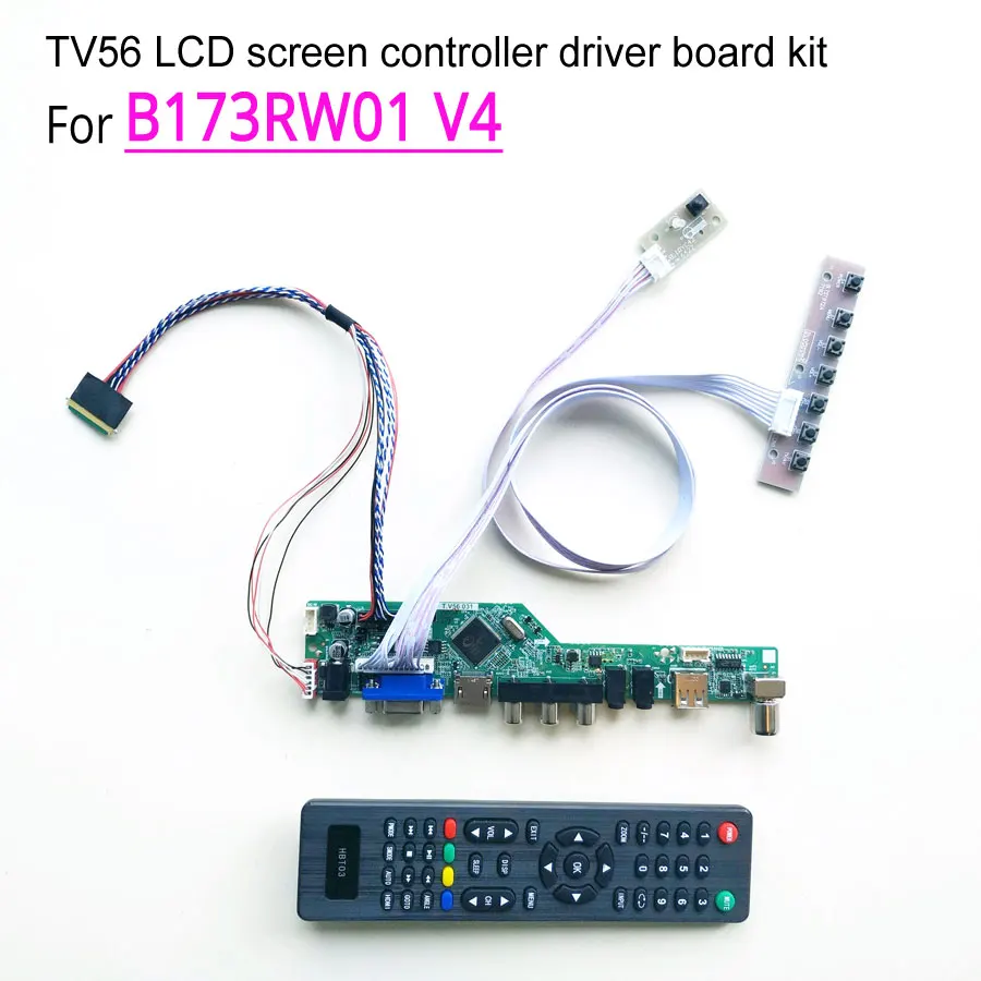 

For B173RW01 V4 17.3" LVDS 1600*900 60Hz WLED Laptop LCD Screen 40-pin /VGA/AV/Audio/RF/USB TV56 Controller Driver Board Kit