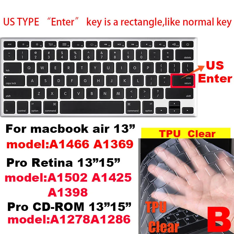 B Для Apple Macbook air pro retina EU/US версия A1466/1502/1398/1534/1990 Клавиатура Чехол Silica гелевый из термопластика прозрачный протектор пленка - Цвет: B