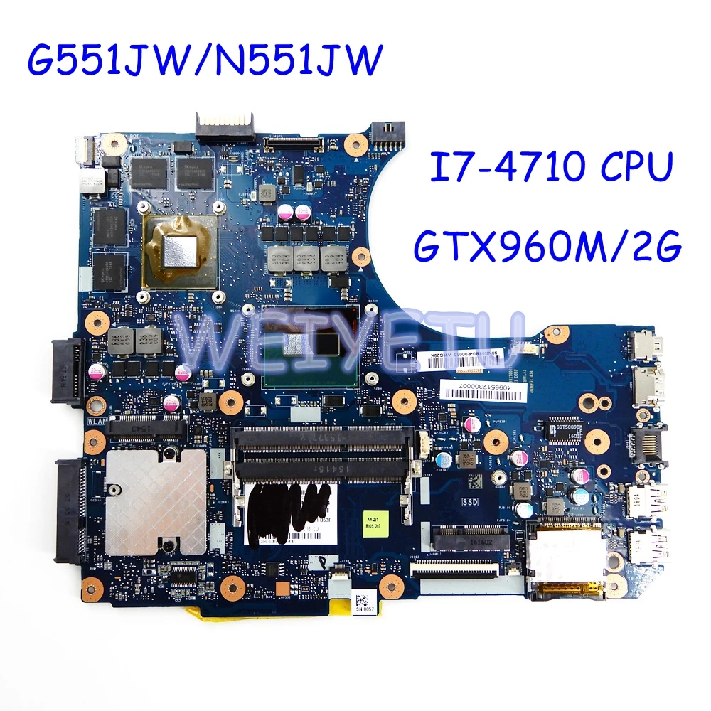 N551JW/G551JW материнской i7 4710CPU GTX960M/2G для ASUS G551JW N551JW G551J N551J Материнская плата ноутбука