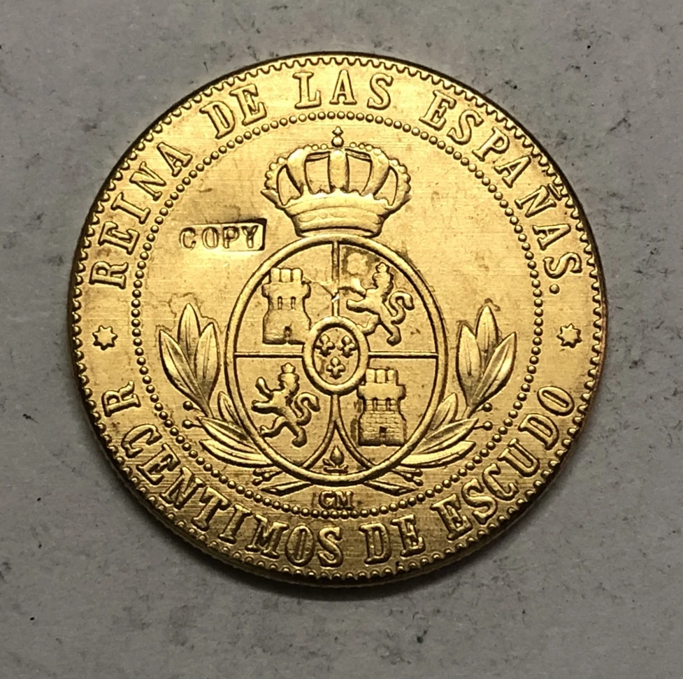 1868 Испания 5 сантиметров de Escudo Isabel II копия монеты|Безвалютные монеты| |