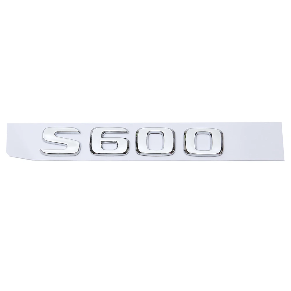 S600 Для Mercedes Benz S500 S500L S600 S600L S350 W111 W116 W126 W140 W220 W221 W222 багажника Задняя эмблема/Бейдж/логотип наклейка в виде надписи - Название цвета: S600