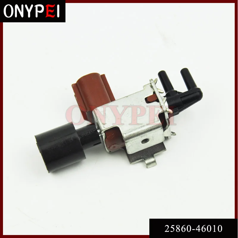 Вакуумный переключающий клапан 25860 46010 для Toyota Land Cruiser Sienna Lexus LX470 2586046010 46010|Клапаны