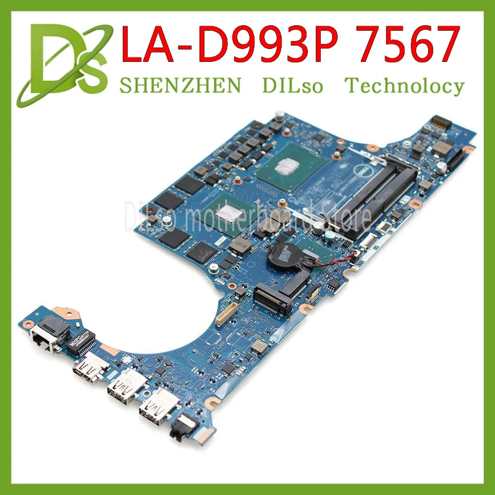 KEFU LA D993P материнская плата для DELL Inspiron 15 7567 I7 7700HQ GTX1050 4 Гб BBV00/10 CN 0JG23N тест