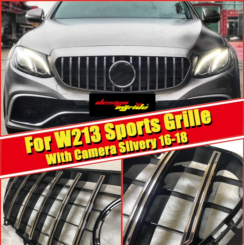 GTS гриль W213 серебряный с камерой подходит для merceesmb E180 E250 E300 e-класс передний бампер почек решетки без знака 16-18