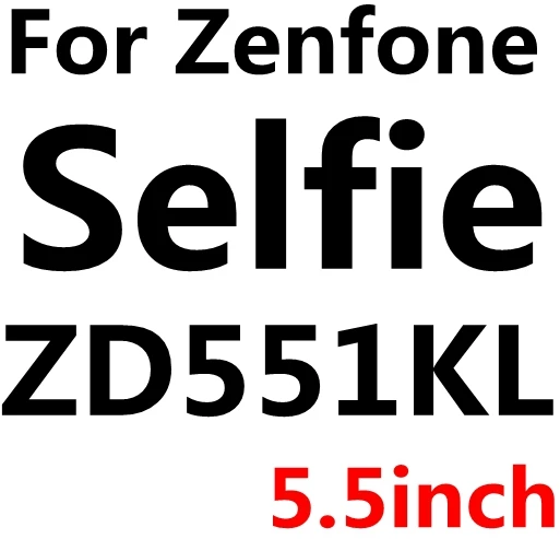 С уровнем твердости 9H закаленное Стекло для Asus ZenFone MAX C 6 GO 2 4 лазерных ZE500CL ZE551ML ZC451CG A450CG A400CG A501CG селфи ZC500TG ZE601KL 451 - Цвет: Selfie ZD551KL