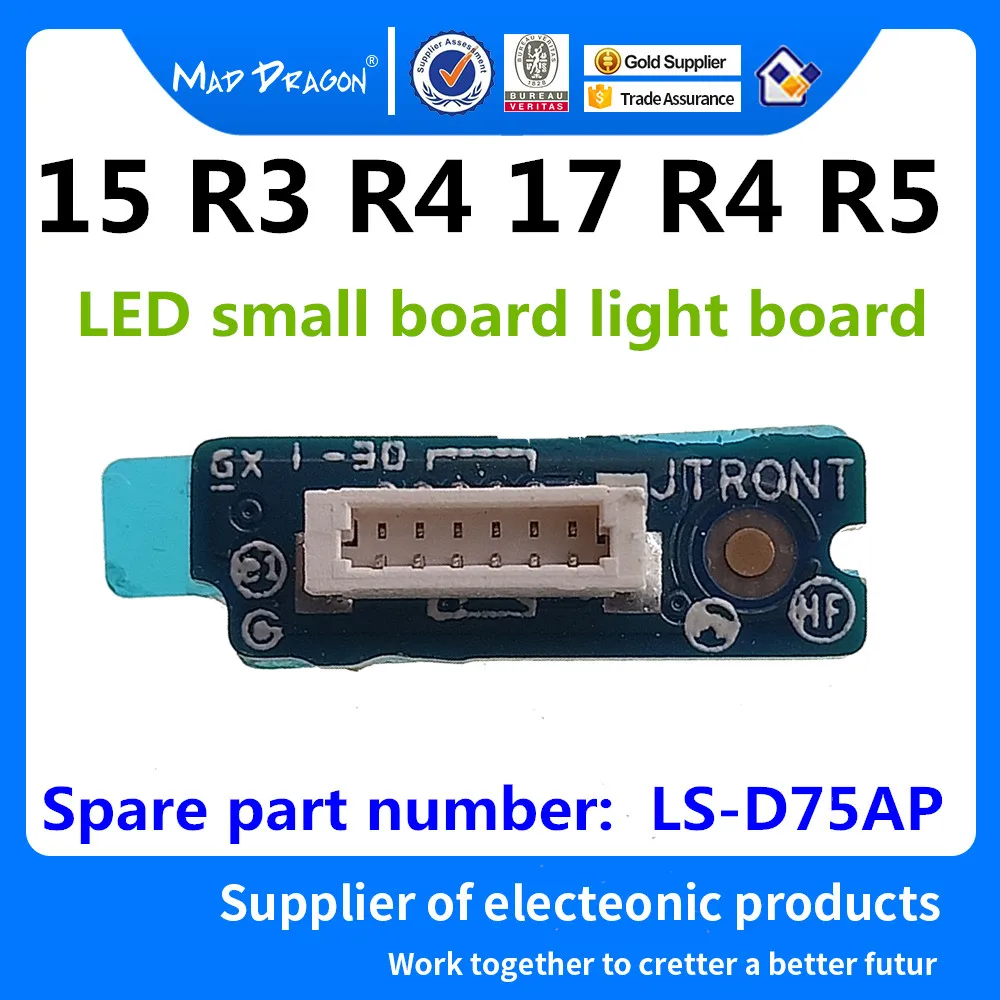 

MAD DRAGON/Новый брендовый ноутбук с D корпусом, светодиодная небольшая плата для Dell ALIENWARE 15 R3 R4 17 R4 R5 BAP20 LS-D75AP