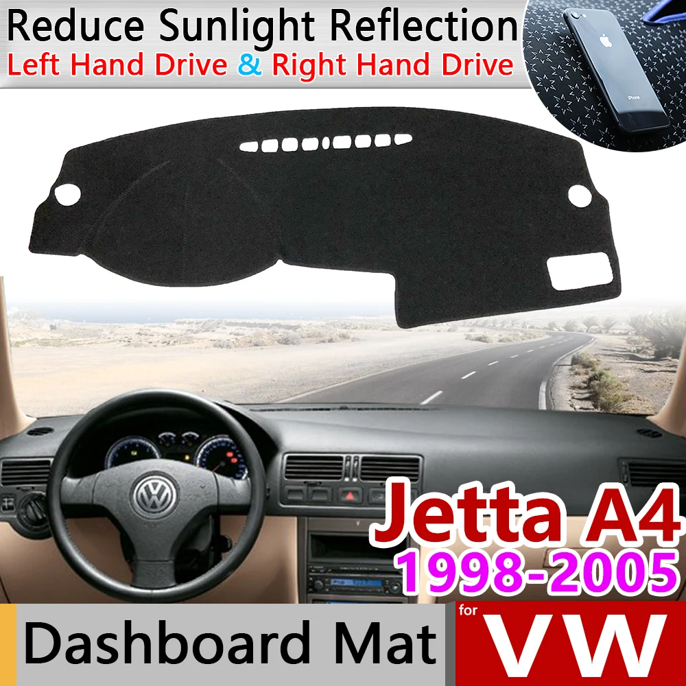 

for Volkswagen VW Jetta A4 MK4 Bora 1998~2005 1J Anti-Slip Mat Dashboard Cover Pad Sunshade Dashmat carpet Accessories 2002 2003