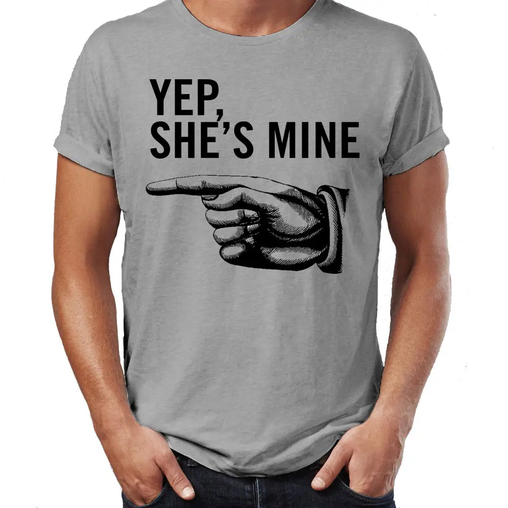 2018 Fashion Print Yep She's Mine Funny Cute Valentine's Gift for Him T-Shirt 100% Cotton Short Sleeve | Мужская одежда
