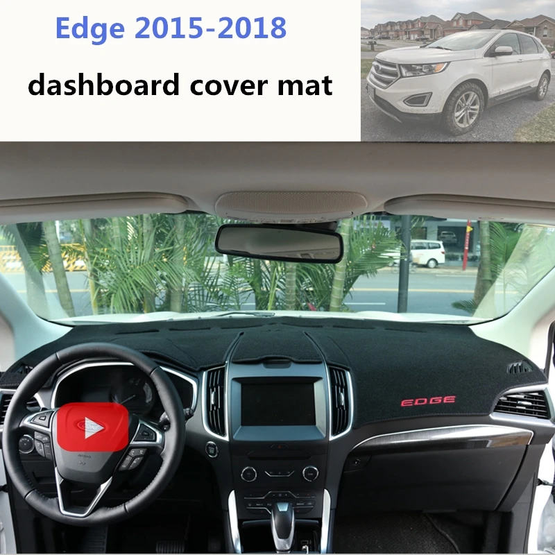 Крышка приборной панели автомобиля коврик для Солнцезащитный LHD Ford Edge/ST ST LINE 2015 2016