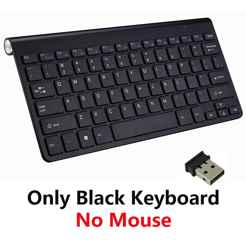 Only Black Keyboard 2,4G Беспроводная клавиатура и мышь Мини мультимедийная клавиатура мышь комбо набор для ноутбука Mac Настольный ПК ТВ офисные принадлежности - Цвет: Only Black Keyboard