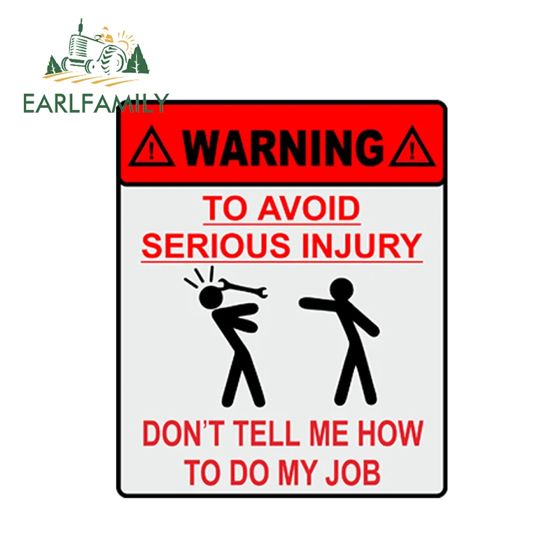 EARLFAMILY предупреждение о том, чтобы избежать серьезных травм. Не скажите мне, как сделать мою работу. 3D Автомобильная наклейка, наклейка, аксессуары для стайлинга автомобиля