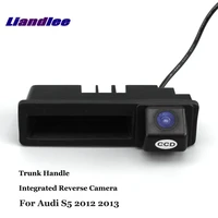 liandlee car rear view camera for audi s5 2012 2013 2014 2015 reverse parking backup cam integrated trunk handle